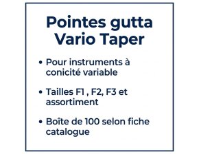 Pointes gutta vario taper à conicité variable - boîte de 100